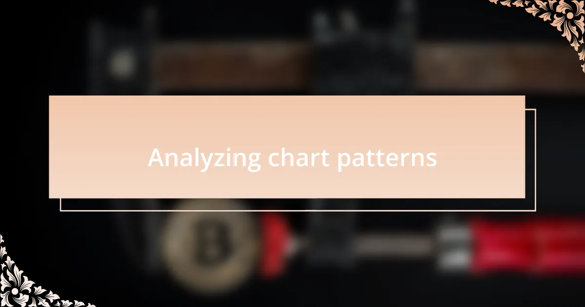 Analyzing chart patterns
