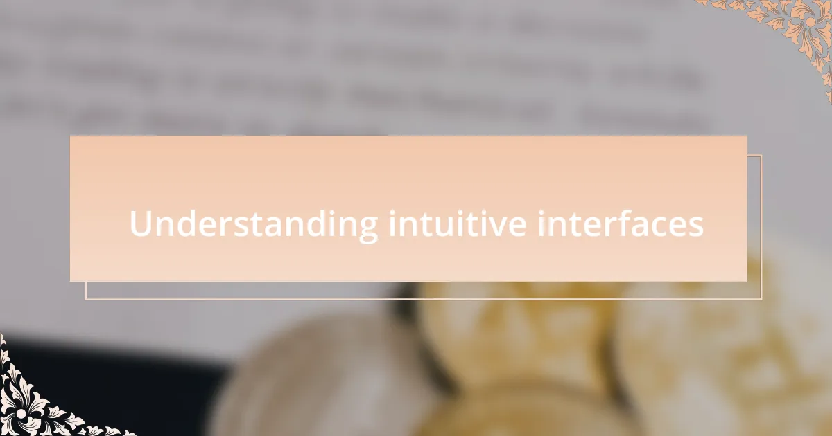 Understanding intuitive interfaces